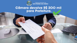 Câmara devolve R$ 200 mil  para Prefeitura