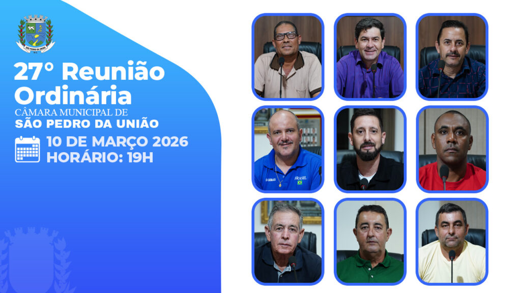 27ª Reunião Ordinária da Câmara Municipal de São Pedro da União